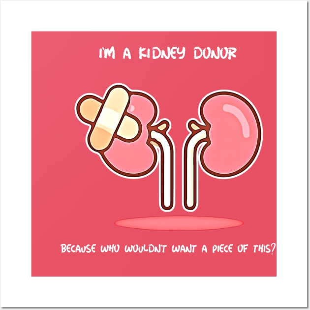 Kidney Donor Wall Art by Blind Man Studio